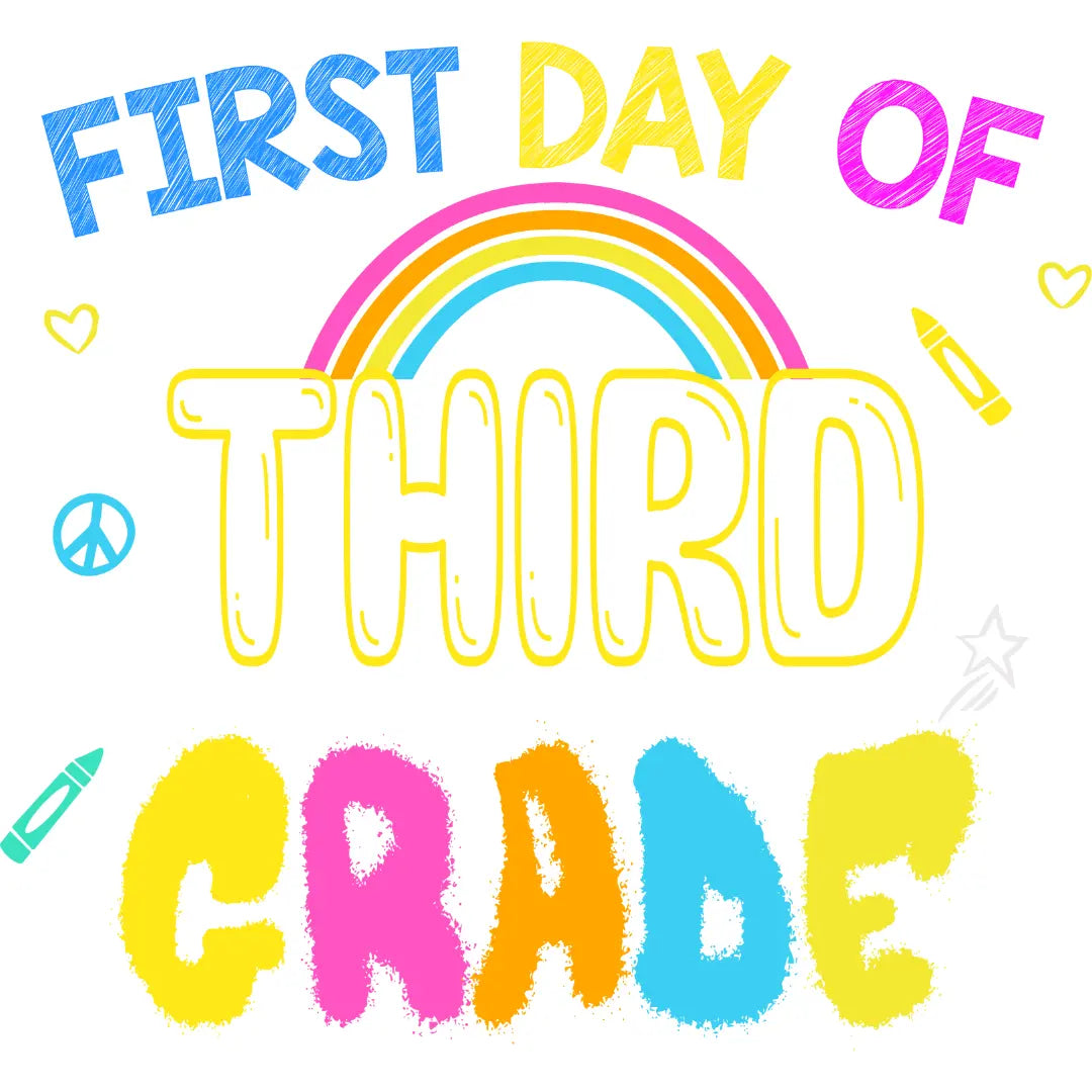 First Day of Third Grade A One Printing Supplies