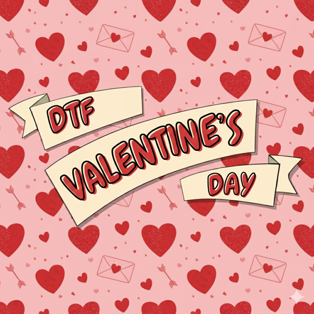 Valentine's day DTF Transfers-Ready to Press
