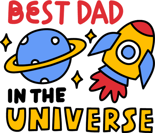 Best DAD in the universe A One Printing Supplies