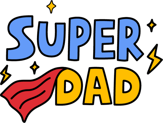 Super DAD- DTF Transfer A One Printing Supplies